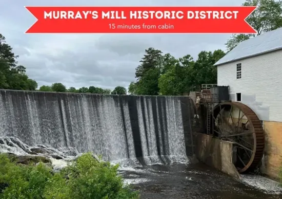 Nestled just as it was more than a century ago along the banks of Balls Creek, sits this turn-of-the century gristmill with its 28-foot waterwheel.  It's accompanied by a number of period buildings which allow you to step back in time.