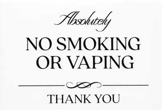 Smoking of any kind is strictly prohibited on the premises. Guests not abiding by this policy will incur a $500 fee.